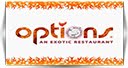Options  An Exotic Restaurant